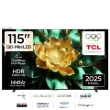 Picture of TCL 115C7KTCL 115-inch Mini LED TV with a 144Hz refresh rate for a super-sized cinematic experience.
